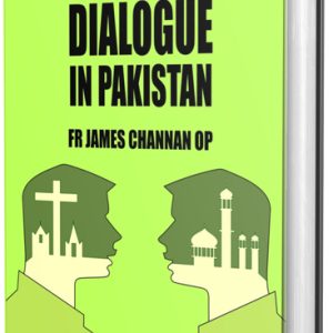 Christian Muslim Dialogue in Pakistan
